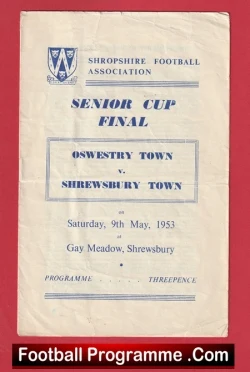 Oswestry Town v Shrewsbury Town 1953 - Shropshire Senior Cup Final - football programme