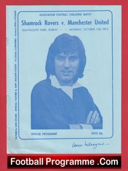 Shamrock Rovers v Manchester United 1973 - George Best - football programme