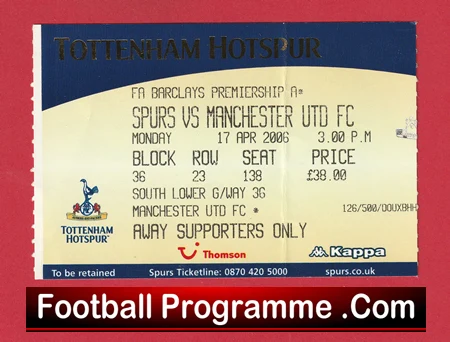 Tottenham Hotspur v Manchester United 2006 - Match Ticket - Image 2