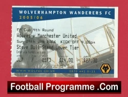Wolves v Manchester United 2006 - Match Ticket - football memorabilia