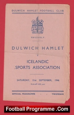 Dulwich Hamlet v Icelandic Sports Association 1946 - Iceland Football - football programme