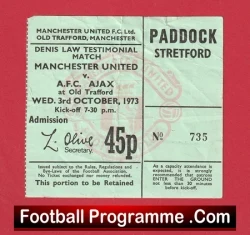Manchester United v Ajax Amsterdam 1973 - Denis Law Testimonial Ticket - football memorabilia