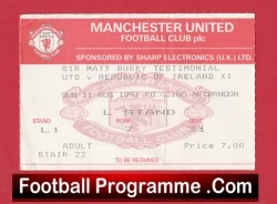 Manchester United v Irleand 1991 - Matt Busby Testimonial Ticket - football memorabilia