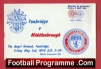Tonbridge v Middlesbrough 1974 – Friendly at Angel Ground
