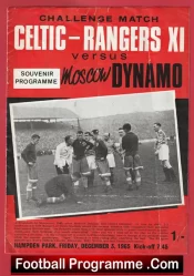 Glasgow Rangers + Celtic X1 v Moscow Dynamo 1965 – Friendly Match