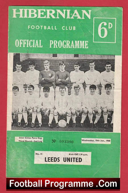 Hibernian Hibs v Leeds United 1968 - Fairs Cup - Image 2