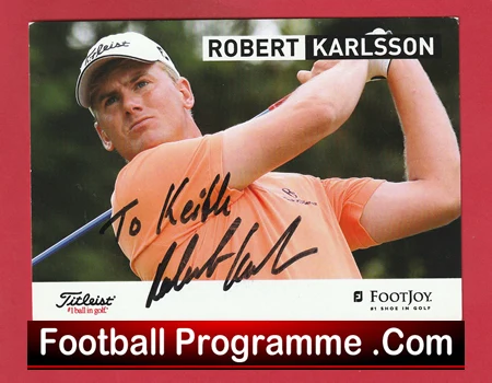 Mens Golf Robert Karlsson Autograph Signed Picture Golfer - Image 2