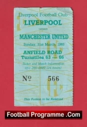 Liverpool v Manchester United 1985 – Football Ticket