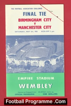 Birmingham City v Manchester City 1956 - FA CUp Final Multi Signed - football programme