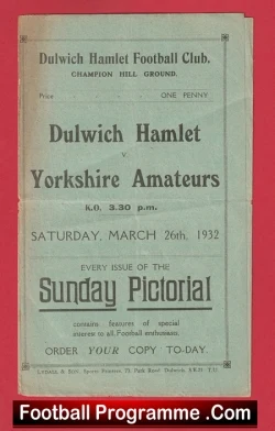 Dulwich Hamlet v Yorkshire Amateurs 1932 - 1930's Old Football Programmes - football programme