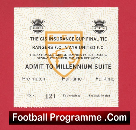 Glasgow Rangers v Ayr United 2002 - Scottish Cup Final Ticket + Suite - Image 3