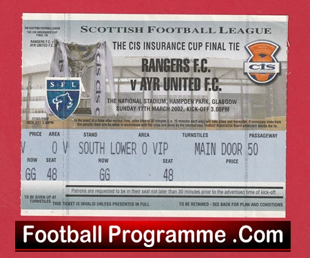 Glasgow Rangers v Ayr United 2002 - Scottish Cup Final Ticket + Suite - Image 2