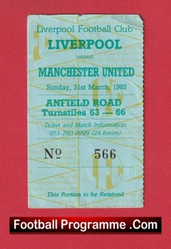 Liverpool v Manchester United 1985 - Football Ticket - football memorabilia