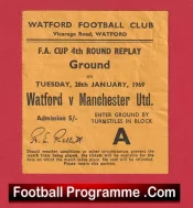 Watford v Manchester United 1969 – Match Ticket FA Cup Replay