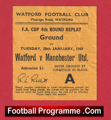 Watford v Manchester United 1969 - Match Ticket FA Cup Replay - Image 2