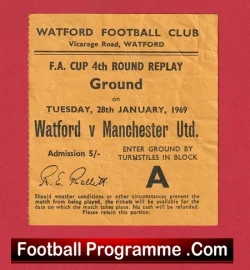Watford v Manchester United 1969 - Match Ticket FA Cup Replay - football memorabilia