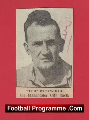  Manchester City Eric Westwood Autograph Signed Picture Cutting 1950s Football Programme .COM Football Programmes Memorabilia