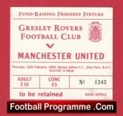 Gresley Rovers v Manchester United 1998 – Football Ticket