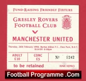 Gresley Rovers v Manchester United 1998 – Football Ticket