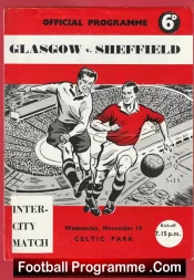 Glasgow v Sheffield 1960 – at Celtic Park Inter City Game