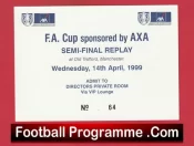 Newcastle United v Tottenham 1999 – Replay Ticket Directors Room Old Trafford