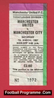 Manchester United v Manchester City 1987 – Ticket Ferguson First Season