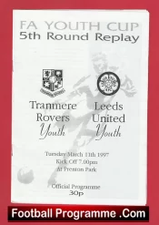 Tranmere Rovers v Leeds United 1997 – FA Youth Cup