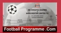 Croatia Zagreb v Manchester United 1999 – Football Ticket v Man Utd