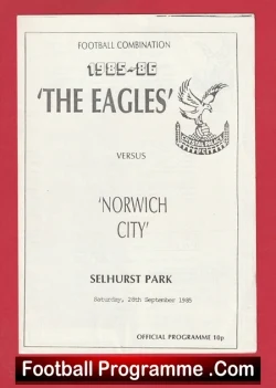 Crystal Palace v Norwich City 1985 - Reserves Match - football programme
