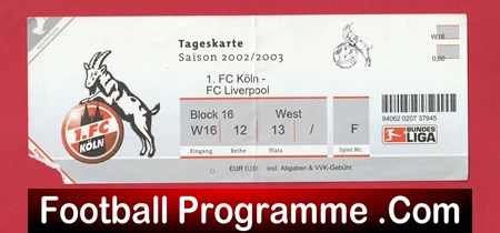 Koln v Liverpool 2002 - 2003 Football Ticket - Image 2