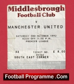 Middlesbrough v Manchester United 1992 - Ticket 1st Premier League Champions - football memorabilia