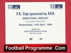 Newcastle United v Tottenham 1999 - Replay Ticket Directors Room Old Trafford - football memorabilia