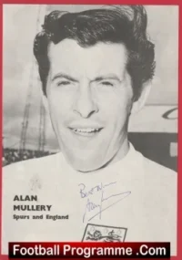 Tottenham Hotspur Alan Mullery Autograph Signed Picture Spurs