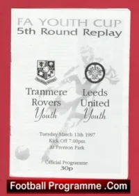 Tranmere Rovers v Leeds United 1997 – FA Youth Cup
