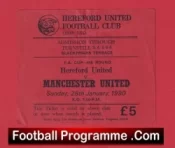 Hereford United v Manchester United 1990 – FA Cup Match Ticket