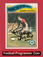 Manchester United Sammy McIlroy Autographed Signed Football Card Man Utd