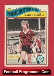Manchester United Jimmy Nicholl Autographed Signed Football Card