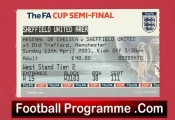 Sheffield United v Arsenal 2003 – FA Cup Semi Final Ticket