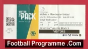 Wolves Wolverhampton v Manchester United 2022 – Football Ticket