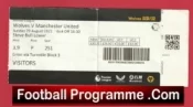 Wolves Wolverhampton v Manchester United 2021 – Match Day Ticket