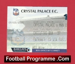 Crystal Palace v Manchester United 2005 - Match Ticket - football memorabilia