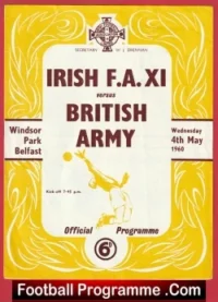 Northern Ireland FA XI v British Army 1960 – Windsor Park Belfast