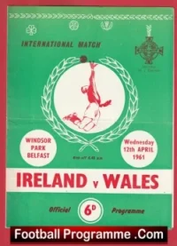 Northern Ireland v Wales 1961 – Windsor Park Belfast