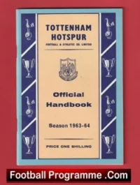 Tottenham Hotspur Spurs Official Handbook 1963 – 1964 + Comp Slip