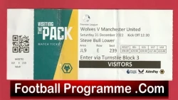 Wolves Wolverhampton v Manchester United 2022 - Football Ticket - football memorabilia