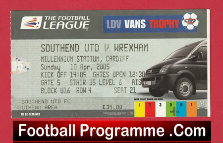 Southend United v Wrexham 2005 - League Trophy Cup Final Ticket - Image 2