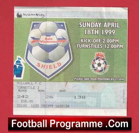 Millwall v Wigan Athletic 1999 - Shield Cup Final Ticket Wembley - Image 2