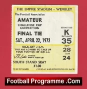 Hendon v Enfield 1972 – Amateur Cup Final Ticket Wembley