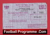  ✅Bury v Manchester United 2001 – Football Ticket Friendly Match Bury v Manchester United 2001 Football Ticket Friendly Match Football Programme .COM Football Programmes Memorabilia Football Programme .COM Football Programmes Memorabilia