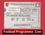 Watford v Manchester United 2000 – Football Ticket